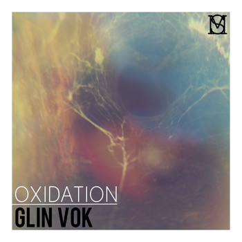 Glin Vok - Oxidation