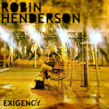 Robin Henderson - Exigency