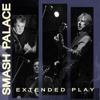 Smash Palace - Smash Palace Extended Play