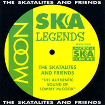 The Skatalites - The Authentic Sound of Tommy Mccook