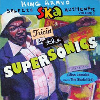 Tricia - King Bravo Selects Ska Authentic
