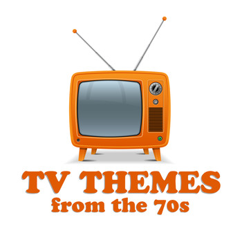 Various Artists - Tv Themes from the 70s