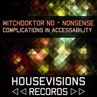 Witchdoktor NO - Nonsense - Complications in Accessability
