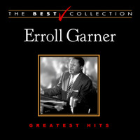 Errol Garner - Greatest Hits