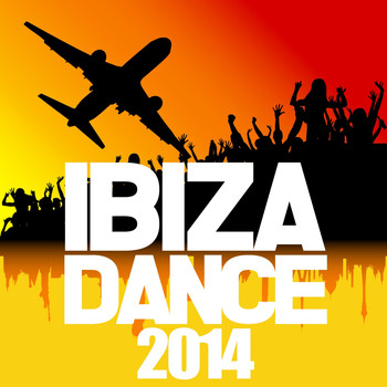 Various Artists - Ibiza Dance 2014