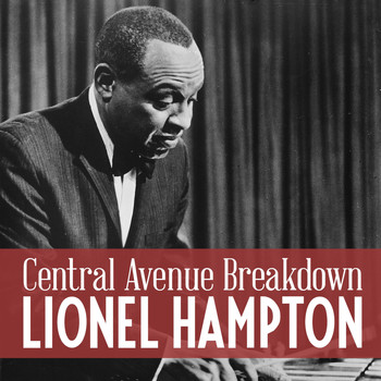 Lionel Hampton - Central Avenue Breakdown