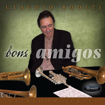 Claudio Roditi - Bons Amigos