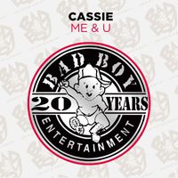 Cassie - Me & U