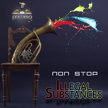 Illegal Substances - Non-Stop