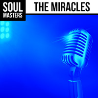 The Miracles - Soul Masters: The Miracles