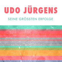 Udo Jürgens - Udo jürgens: seine grössten erfolge