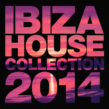 Various Artists - Ibiza House Collection 2014