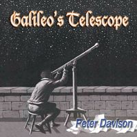 Peter Davison - Galileo's Telescope