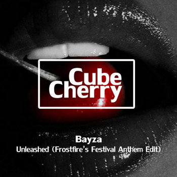 Bayza - Unleashed (Frostfire's Festival Anthem Edit)