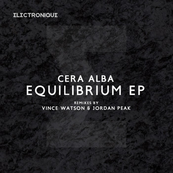 Cera Alba - Equilibrium EP