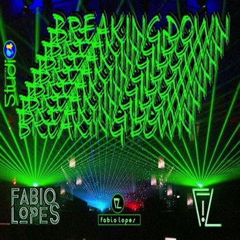 Fabio Lopes - Breaking Down