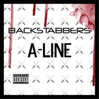A-Line - Backstabbers (Explicit)
