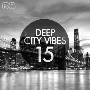 Various Artists - Deep City Vibes, Vol. 15