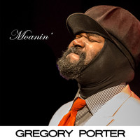 Gregory Porter - Moanin'