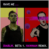 Diablik - Beta 1 (Hawman Remix)