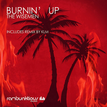 The Wisemen - Burnin Up