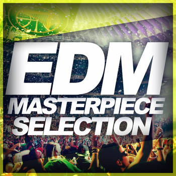 Various Artists - EDM Masterpiece Selection