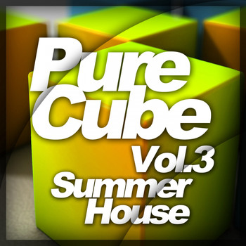 Various Artists - Pure Cube Vol.3 - Summer House