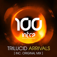 Trilucid - Arrivals