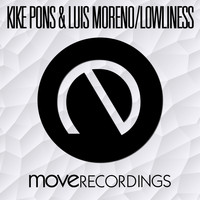 Kike Pons & Luis Moreno - Lowliness