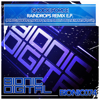 Shock:Force - Raindrops Remix E.P.