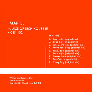 Marfel - Juice of Tech House