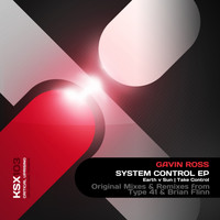 Gavin Ross - System Control EP