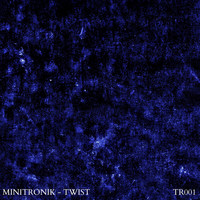 Minitronik - Twist