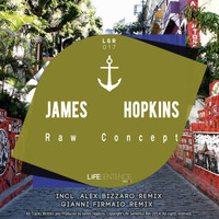 James Hopkins - Raw Concept