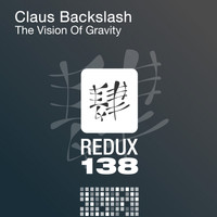 Claus Backslash - The Vision Of Gravity