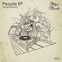 Oscar Palacios - People EP