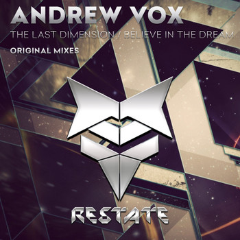 Andrew Vox - The Last Dimension / Believe In The Dream