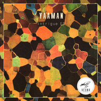 yaaman - Intrigue EP