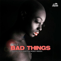 Spoils - Bad Things
