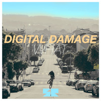 Digital Damage - WHAT!