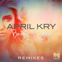 April Kry - The Remixes