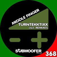 TurnTekktixx - Middle Finger