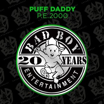 Puff Daddy - P.E. 2000 (Explicit)