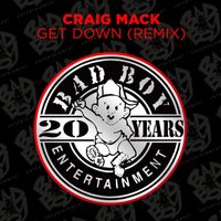 Craig Mack - Get Down (Remix [Explicit])