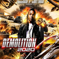 DJ Kutt Throat - Demolition 2020