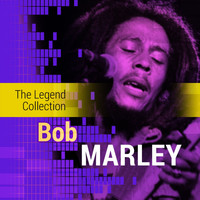 Bob Marley - The Legend Collection: Bob Marley