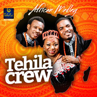 Tehila Crew - African Medley