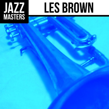 Les Brown - Jazz Masters: Les Brown