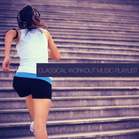 David Moore - Classical Workout Music Playlist