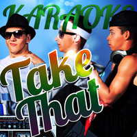 Ameritz Karaoke Band - Karaoke - Take That